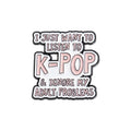 K-Pop Quote Pins Set Aesthetic Fan Badge Collection